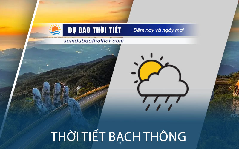 Thời tiết Bạch Thông